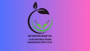 My Sooth Soap Compnay Llc