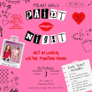 Mean Girls Paint Night