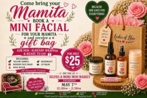 Celebrate Your Mamita with a Mini Facial! - Image 01 (May 7, 2026)